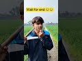 wait for end 😂😂 ,#viral #shorts #waitforend #shirtvideo