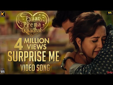 Surprise Me (Video Song) | Pyaar Prema Kaadhal | Harish Kalyan, Raiza | Yuvan Shankar Raja | Elan