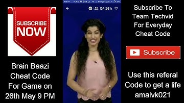 BRAIN BAAZI CHEAT CODE FOR GAME ON 26TH MAY 9 PM
