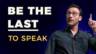 Be the LAST to Speak