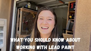 Everything You Should Know Before Working With Lead-based Paint || Furniture Flipping Safety Tips