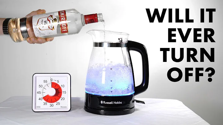 Will a Kettle Full Of Alcohol Stay On Forever? - DayDayNews