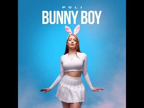 POLI - Bunny Boy (Премьера трека, 2023)