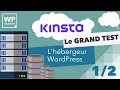 Kinsta le grand test de lhbergeur wordpress haut de gamme partie 1