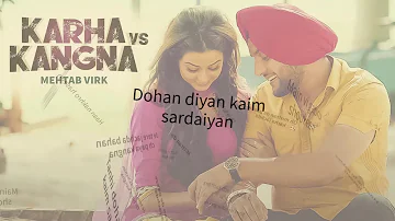 Karha Vs Kagna New Song Mehtab Virk Lyrics