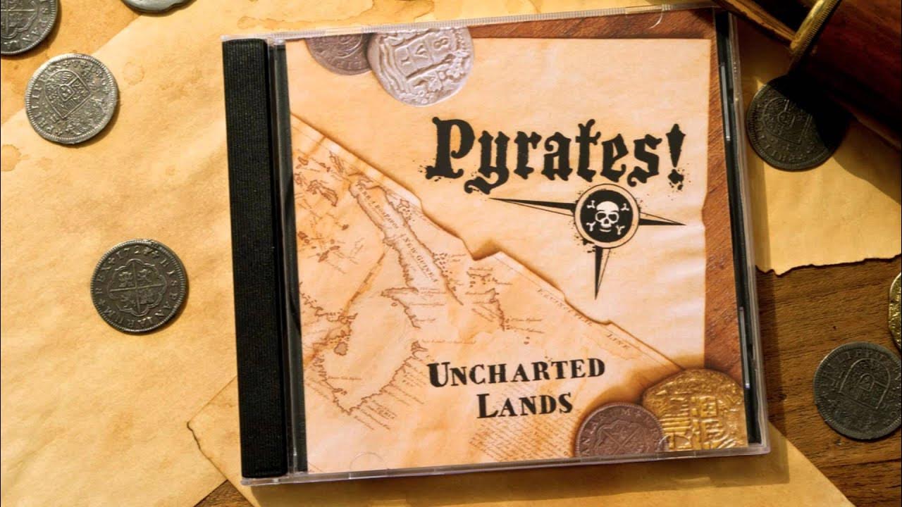 Pyrates! Uncharted Lands 03 Valparasio Pyrates! Uncharted Lands 03 Valparasio