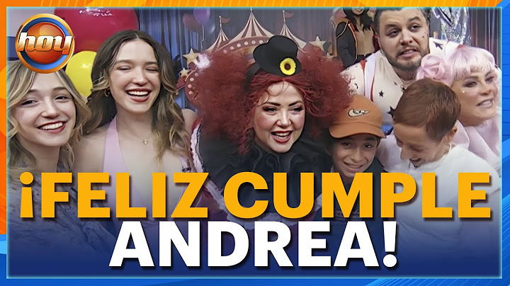 Andrea Legarreta festeja su cumpleaños rodeada de familia y recuerdos inolvidables | Programa Hoy