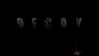 Decay | Brackeys Game Jam Entry | Teaser