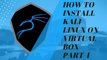How To Install Kali Linux in VirtualBox (2022) | Part-1