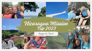 NICARAGUA MISSION TRIP 2023