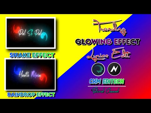 Trending Glowing Text Lyrics Editing/ Shake Effect Editing/Alight Motion/Node Video/CKM EDITECH
