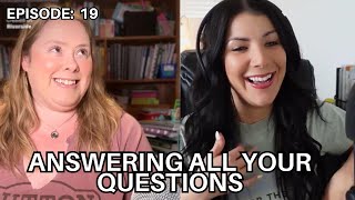 Answering All Your Questions! Homeschool Tips & Tricks! Episode 19- Two Homeschool Moms Podcast