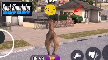 Goat Simulator Payday | Android Gameplay Part 4 | Funny Gameplay Video