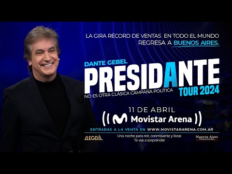 DANTE GEBEL EN EL MOVISTAR ARENA BUENOS AIRES – PresiDante Tour | Dante Gebel
