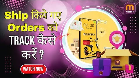 How to Track Orders in Meesho Seller | Meesho Seller Order Tracking Kaise Kare