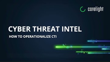 How to operationalize cyber threat intelligence
