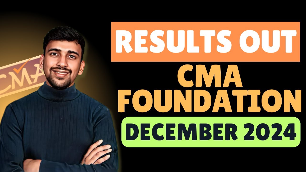 CMA Foundation Results Out Now | December 2024 Attempt - YouTube
