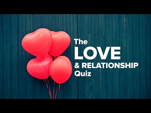 the-love-&-relationship-quiz