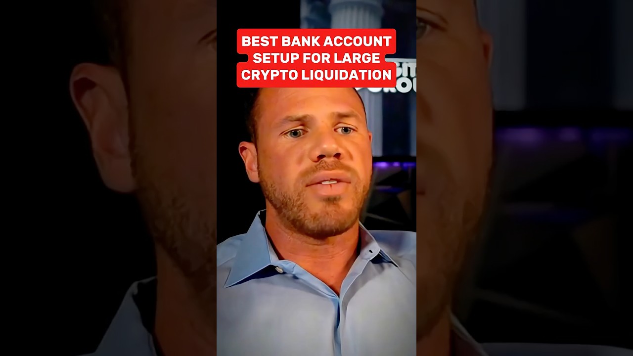 Best Bank Account Setup for Large Crypto Liquidation - YouTube