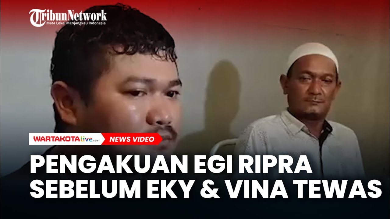 Egi Ripra Pengakuan Egi Ripra Sebelum Eky & Vina Tewas, Akui Sedang Minum di ...