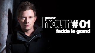 Powerhouse Music Presents: Powerhour #1 Fedde Le Grand