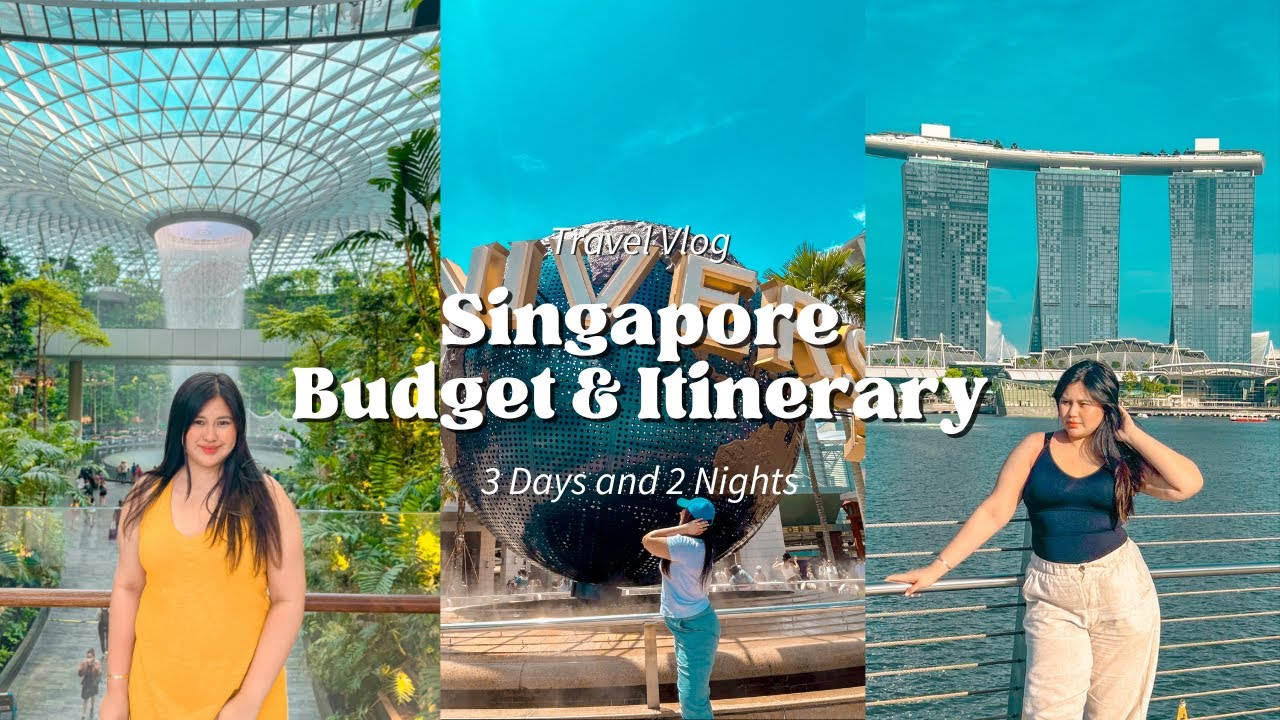 SINGAPORE 🇸🇬 (3D2N W/ ₱16,000 BUDGET)