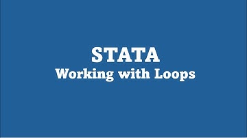 STATA: Working with FOR LOOPS