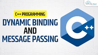 OOP in C++ Programming - Dynamic Binding and Message Passing in C++ | C Tutorial