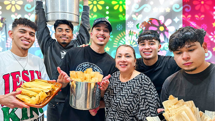 LOS BOYZ MAKE TAMALES FROM SCRATCH!!
