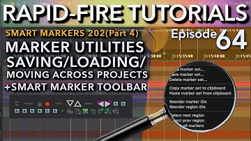 Smart Markers (4/4): Moving/Saving/Deleting Marker sets with SWS (Rapid-Fire REAPER tutorials Ep64)