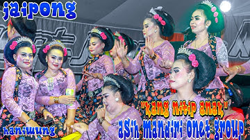 JAIPONG || KANG NITIP ANAK || ASIH MANDIRI ONET GROUP ~ haniwung