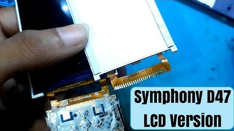 Symphony D47 Original Lcd Version and pin