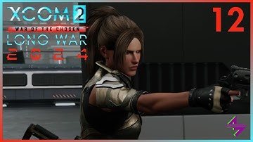 2 Missions! Extract Supplies + Neutralize Target // 2024 XCOM 2 - Long War of the Chosen Part 12