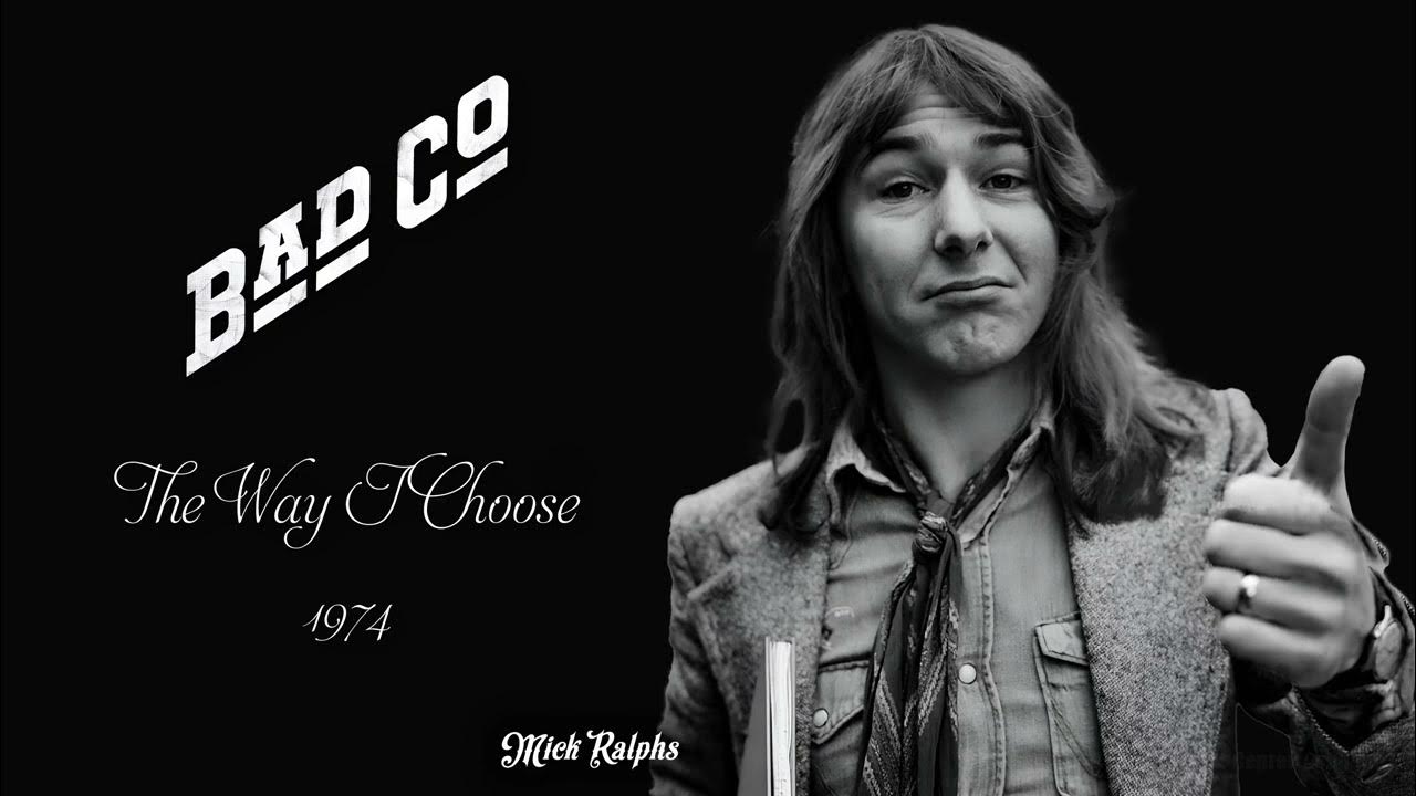 Bad Company The Way I Choose Lyrics Bad Company - The Way I Choose (1974) - YouTube