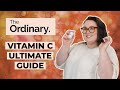 The Ordinary Vitamin C - Which Product Is Best For Your Skin Type?