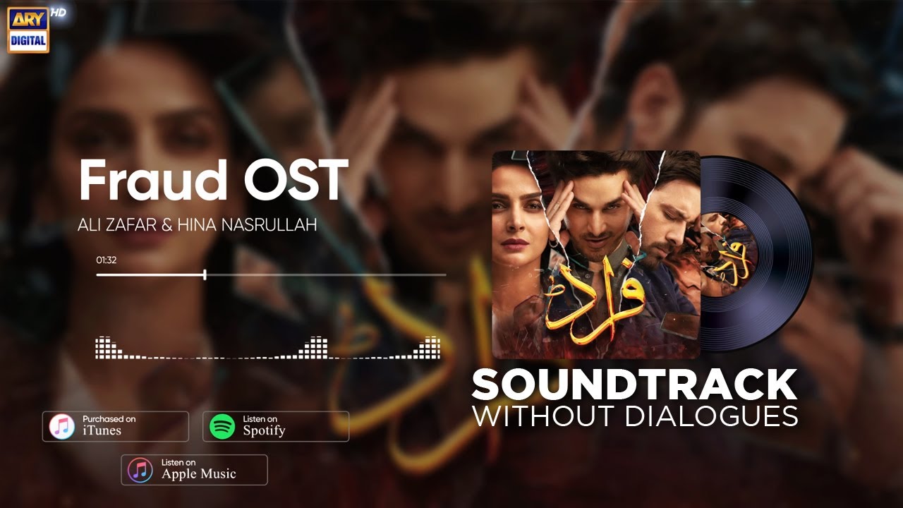 Fraud OST  Ali Zafar  Hina Nasrullah Audio  ARYDigital