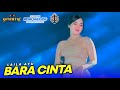 LAILA AYU - BARA CINTA - SIMPATIK MUSIC - NAHKODA NGERANG TRIMULYO JUWANA - KLK AUDIO