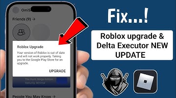 Delta Executor | How To Fix Roblox Upgrade Error (Latest 2025) | Roblox upgrade error