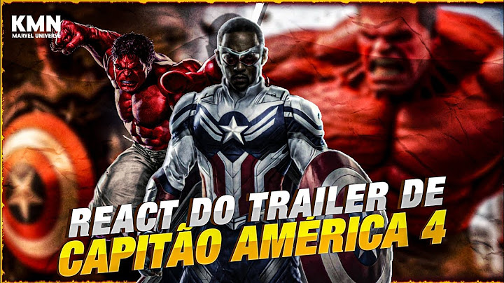 HULK VERMELHO! TRAILER OFICIAL CAPITÃO AMERICA ADMIRÁVEL MUNDO NOVO - REACT/ANÁLISE!