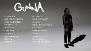 Gunna | Top Songs 2023 Playlist | fukumean, back to the moon, pushin p