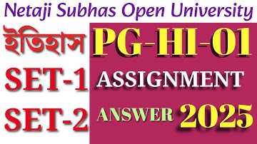 NSOU PG History PG-HI-01 Assignment Answer 2025 l NSOU History PG-HI-01 Assignment Answer 2024 ll