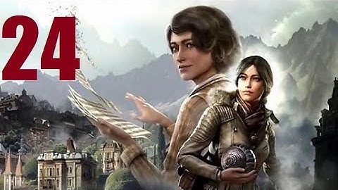 Syberia 4: The World Before - Part 24 Let