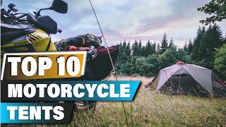 Best Motorcycle Tents In 2023  Top 10 Motorcycle Tent Review