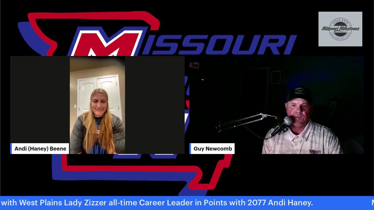 Missouri Milestones With Andi Haney of West Plains