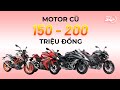 Top 5 chiếc MOTOR CŨ dưới 200 triệu đáng mua nhất (TOÀN QUÁI THÚ)