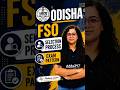 Odisha FSO Selection Process #fsoexam #ossc #odidha