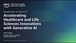 Generative AI/ML Solutions for Healthcare & Life Sciences, powered by AWS