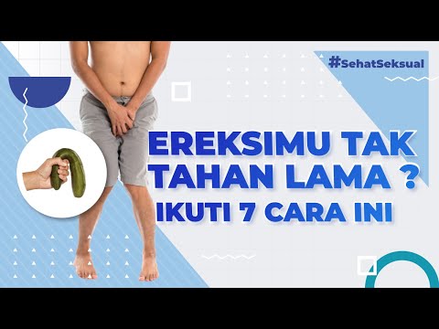 7 Tips Cara Mempertahankan Ereksi Kuat dan Tahan Lama !! PART 1