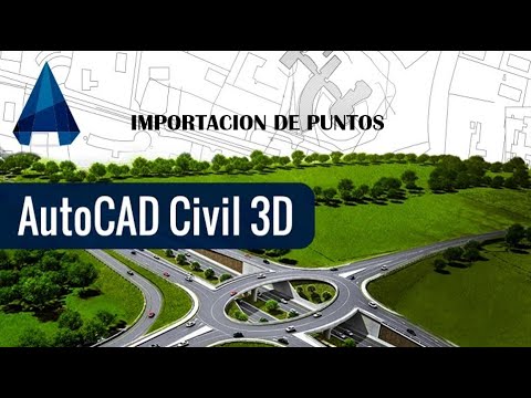 IMPORTACIÓN DE PUNTOS EN CIVIL 3D