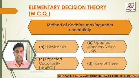 ELEMENTARY DECISION THEORY MCQ PART-4 BY DR KUNAL KHATRI #DECISION #THEORY #ELEMENTARY #MCQ